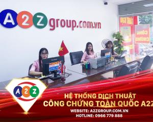 Dịch Thuật Công Chứng Tiếng Nga Tại A2Z Huyện Hoài Nhơn – Địa Chỉ Uy Tín, Nhanh Chóng Và Chính Xác